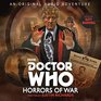 Doctor Who Horrors of War 3rd Doctor Audio Original