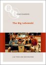 The Big Lebowski (Bfi Film Classics)