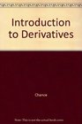 Introduction to Derivatives