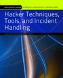 Hacker Techniques Tools and Incident Handling