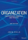 Organization Contemporary Principles and Practice