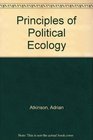 Principles of Political Ecology
