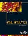 HTML XHTML y CSS/ Visual Quickstart Guide HTML XHTML and CSS