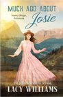 Much Ado About Josie Sunny Ridge Montana