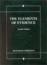 Friedman's The Elements of Evidence 2d
