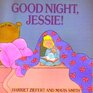 Good Night Jessie