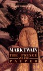 The Prince and the Pauper (Signet Classic)