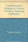 Contemporary's Bridges to Critical Thinking Reading Nonfiction