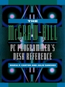 The McGrawHill PC Programmer's Desk Reference