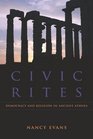 Civic Rites Democracy and Religion in Ancient Athensbr