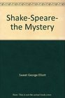Shakespeare the mystery