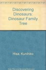 The Dinosaur Family Tree