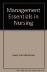 Management essentials in nursing