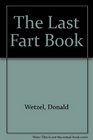 The Last Fart Book