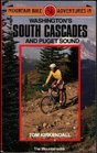 Mountain Bike Adventures in Washington's South Cascades and Olympics