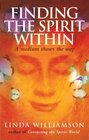 Finding the Spirit Within A Medium Shows the Way