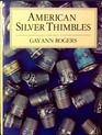 American Silver Thimbles