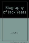 Biography of Jack Yeats