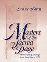 Masters of the Sacred Page Manuscripts of Theology in the Latin West to 1274