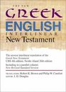 The New GreekEnglish Interlinear New Testament A New Interlinear Translation of the Greek New Testament United Bible Societies' Third Corrected Edition With the New Revised Standard Version New