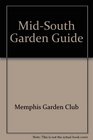 MidSouth Garden Guide