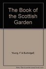 The Book of the Scottish Garden