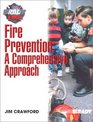 Fire Prevention A Comprehensive Approach