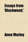 Essays from 'Blackwood'