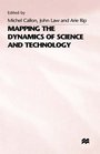 Mapping the Dynamics of Science and Technology Sociology of Science in the Real World