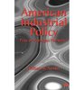 American Industrial Policy Free or Managed Market