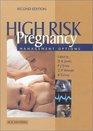 High Risk Pregnancy Management Options