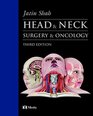 Head and Neck Surgery and Oncology Third Edition