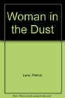 Woman in the Dust