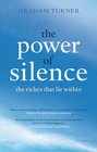 The Power of Silence Travels in a Forgotten World