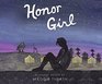 Honor Girl A Graphic Memoir