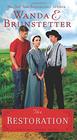 The Restoration (Prairie State Friends, Bk 3)