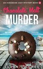 Chocolate Malt  Murder An Oceanside Cozy Mystery Book 48