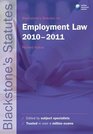 Blackstone's Statutes on Employment Law 20102011