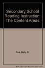 Secondary School Reading Instruction The Content Areas