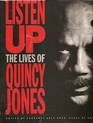 Listen Up  The Lives of Quincy Jones