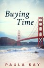 Buying Time (Legacy Series, Book 1)
