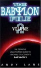 Babylon File  The Definitive Unauthorised Guide to J Michael Stracsynski's Babylon 5