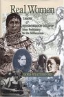 Real Women Of Tampa And Hillsborough County From Prehistory To The Millenium
