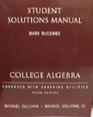 College Algebra  Enhanced with Graphing Utilities Students Solutions Manua