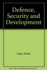 Defence Security and Development