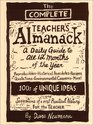 The Complete Teacher's Almanack A Practical Guide to Every Day of the Year