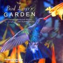 The BirdLover's Garden Creating a Backyard Haven for Songbirds and Hummingbirds