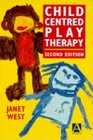 ChildCentered Play Therapy