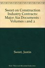 Sweet on Construction Industry Contracts Major AIA Documents 4th Edition The 2006 Cumulative Supplement
