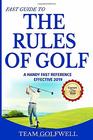 Rules of Golf A Handy Fast Guide to Golf Rules 2019